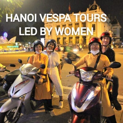 Hanoi Food Tours Led By Women: Hanoi By Night Foodie Scooter Tour