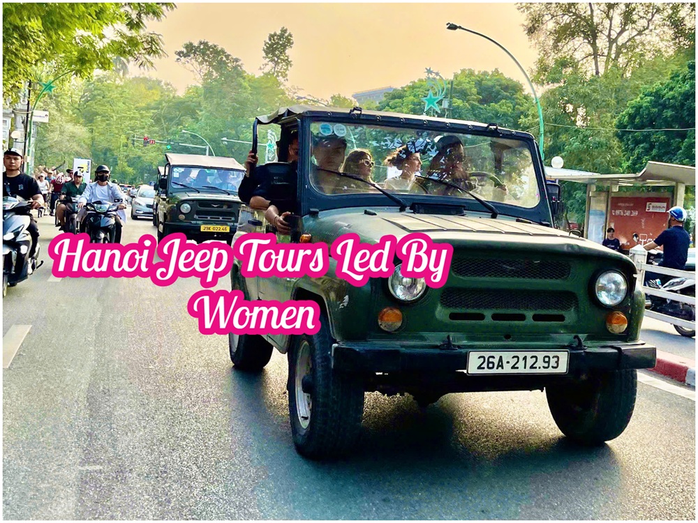 Hanoi Jeep Tour – Hành Trình Jeep Khám Phá Lịch Sử Hà Nội Hanoi Jeep Tour – Hành Trình Jeep Khám Phá Lịch Sử Hà Nội